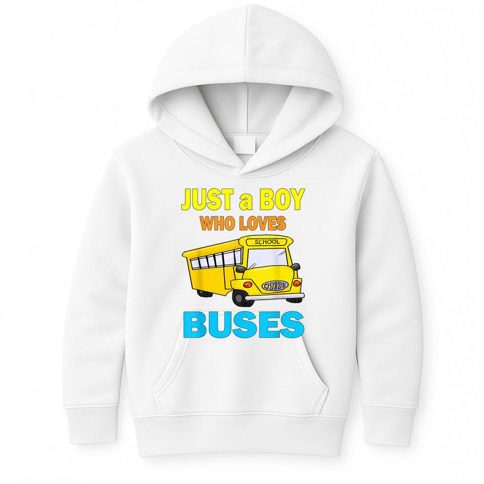 Just A Boy Who Loves School Buses & Cute Bus Lovers Kids Hoodie