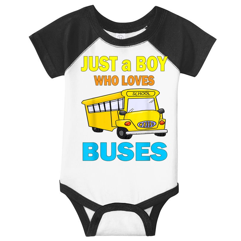 Just A Boy Who Loves School Buses & Cute Bus Lovers Infant Baby Jersey Bodysuit