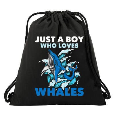 Just A Boy Who Loves Whales Marine Biologist Whale Lover Drawstring Bag