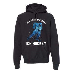 Just A Boy Who Loves Ice Hockey Premium Hoodie