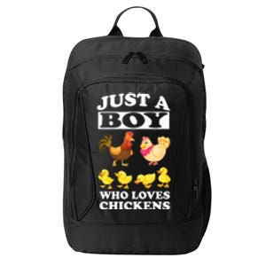 Just A Boy Who Loves Chickens Farm Chicken Gift City Backpack