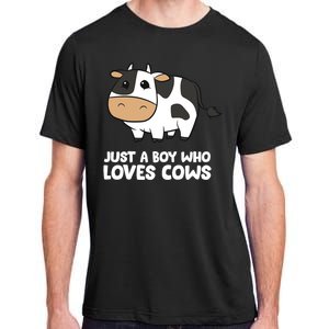 Just A Boy Who Loves Cows Gift Adult ChromaSoft Performance T-Shirt