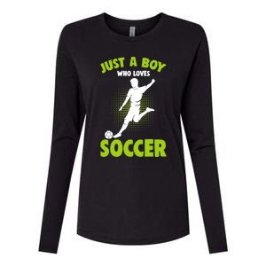 Just A Boy Who Loves Soccer Player Womens Cotton Relaxed Long Sleeve T-Shirt