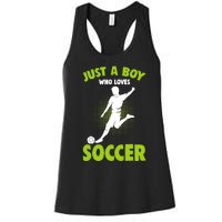 Just A Boy Who Loves Soccer Player Women's Racerback Tank