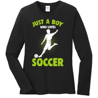 Just A Boy Who Loves Soccer Player Ladies Long Sleeve Shirt