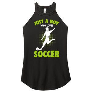 Just A Boy Who Loves Soccer Player Women's Perfect Tri Rocker Tank