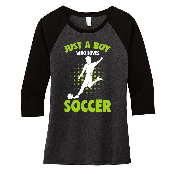 Just A Boy Who Loves Soccer Player Women's Tri-Blend 3/4-Sleeve Raglan Shirt