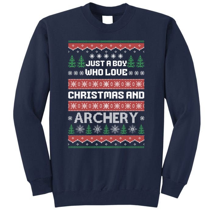 Just A Boy Who Love Christmas And Archery Ugly Christmas Sweater Colorful Tall Sweatshirt