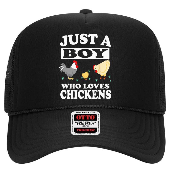 Just A Boy Who Loves Chickens Farm Chicken Gift High Crown Mesh Back Trucker Hat