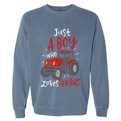 Just A Boy Who Loves Tractors Garment-Dyed Sweatshirt