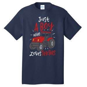 Just A Boy Who Loves Tractors Tall T-Shirt