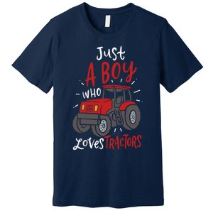 Just A Boy Who Loves Tractors Premium T-Shirt