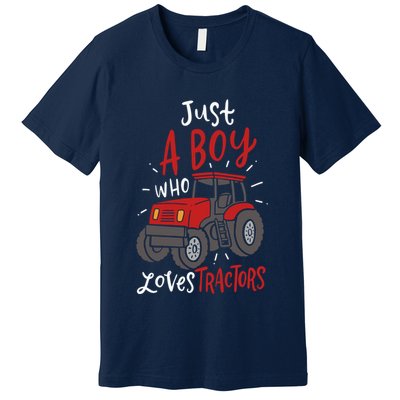 Just A Boy Who Loves Tractors Premium T-Shirt