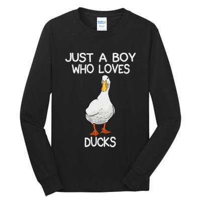 Just A Boy Who Loves Ducks Lover Gifts Duck Owner Tall Long Sleeve T-Shirt