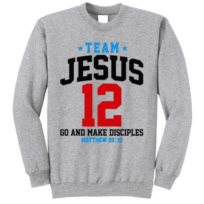 Jesus and Baseball Team Jesus Christian Matthew 2819 Love Tall Sweatshirt