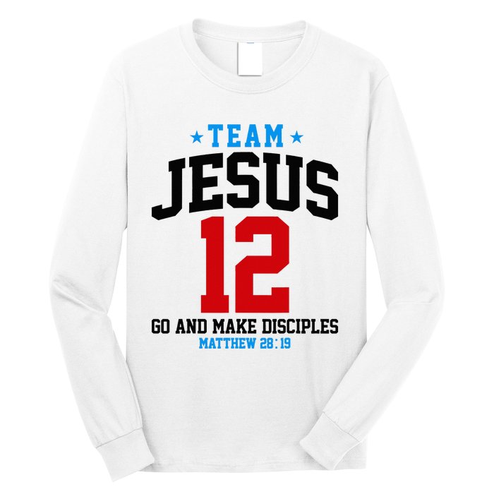 Jesus and Baseball Team Jesus Christian Matthew 2819 Love Long Sleeve Shirt