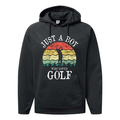 Just A Boy Who Loves Golf Performance Fleece Hoodie