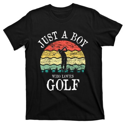 Just A Boy Who Loves Golf T-Shirt