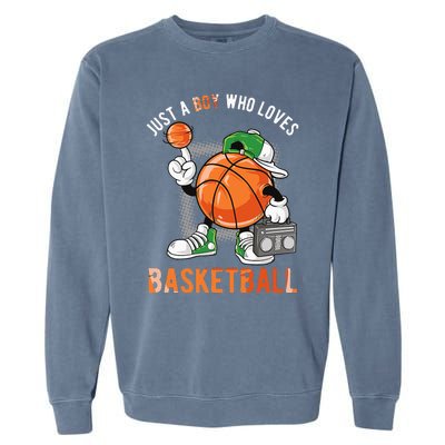 Just A Boy Who Loves Basketball Garment-Dyed Sweatshirt