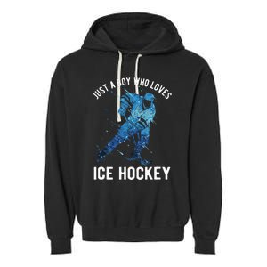 Just A Boy Who Loves Ice Hockey Garment-Dyed Fleece Hoodie