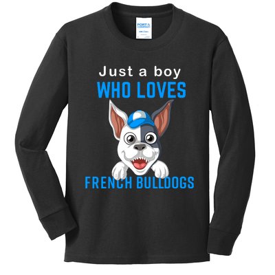 Just A Boy Who Loves French Bulldogs Kids Long Sleeve Shirt