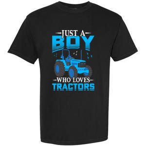 Just A Boy Who Loves Tractors Farm Boy Garment-Dyed Heavyweight T-Shirt