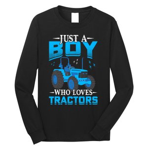 Just A Boy Who Loves Tractors Farm Boy Long Sleeve Shirt