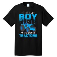 Just A Boy Who Loves Tractors Farm Boy Tall T-Shirt