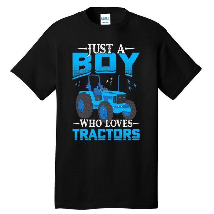 Just A Boy Who Loves Tractors Farm Boy Tall T-Shirt