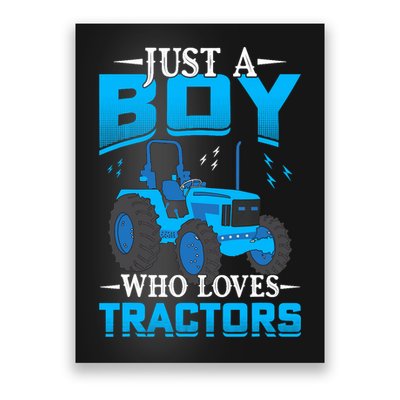 Just A Boy Who Loves Tractors Farm Boy Poster