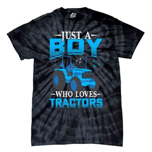 Just A Boy Who Loves Tractors Farm Boy Tie-Dye T-Shirt