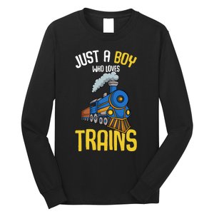 Just A Boy Who Loves Trains Locomotive Train Long Sleeve Shirt