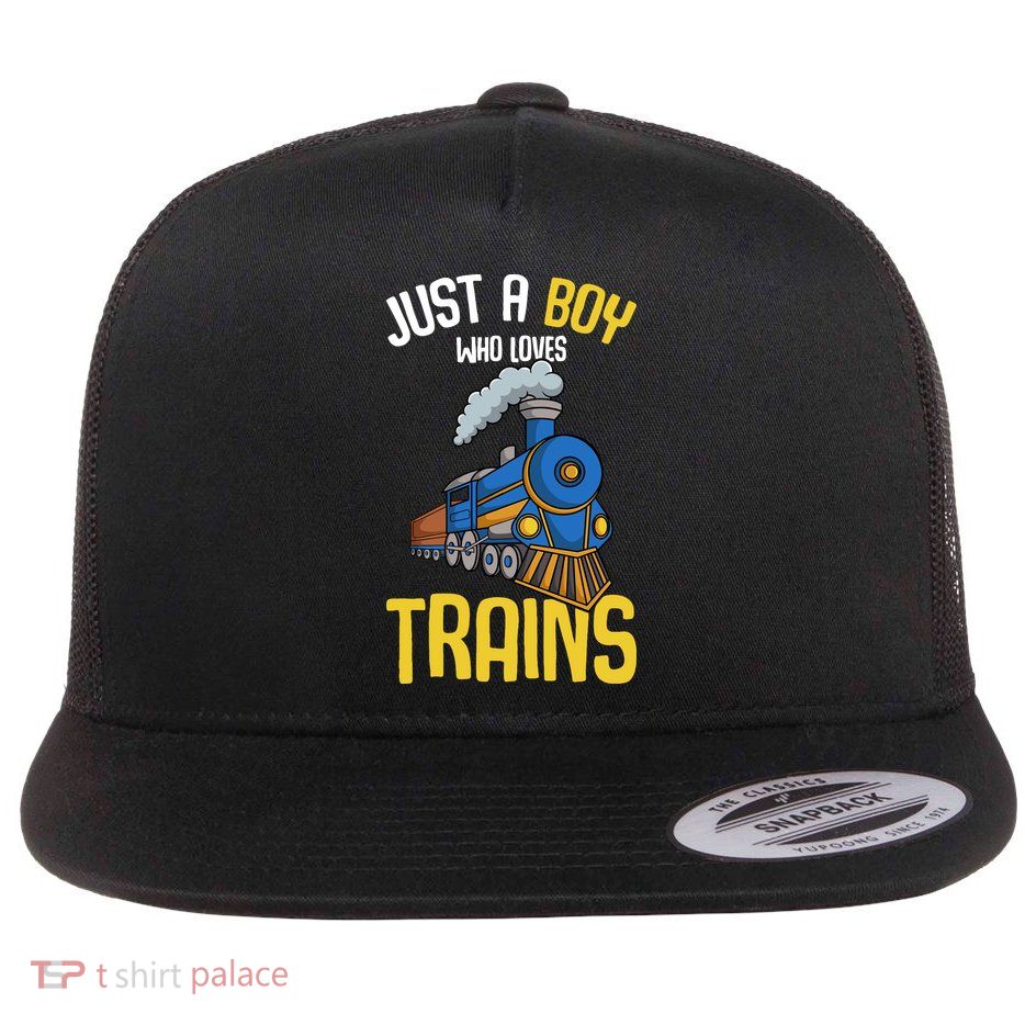 Just A Boy Who Loves Trains Locomotive Train Flatbill Hat
