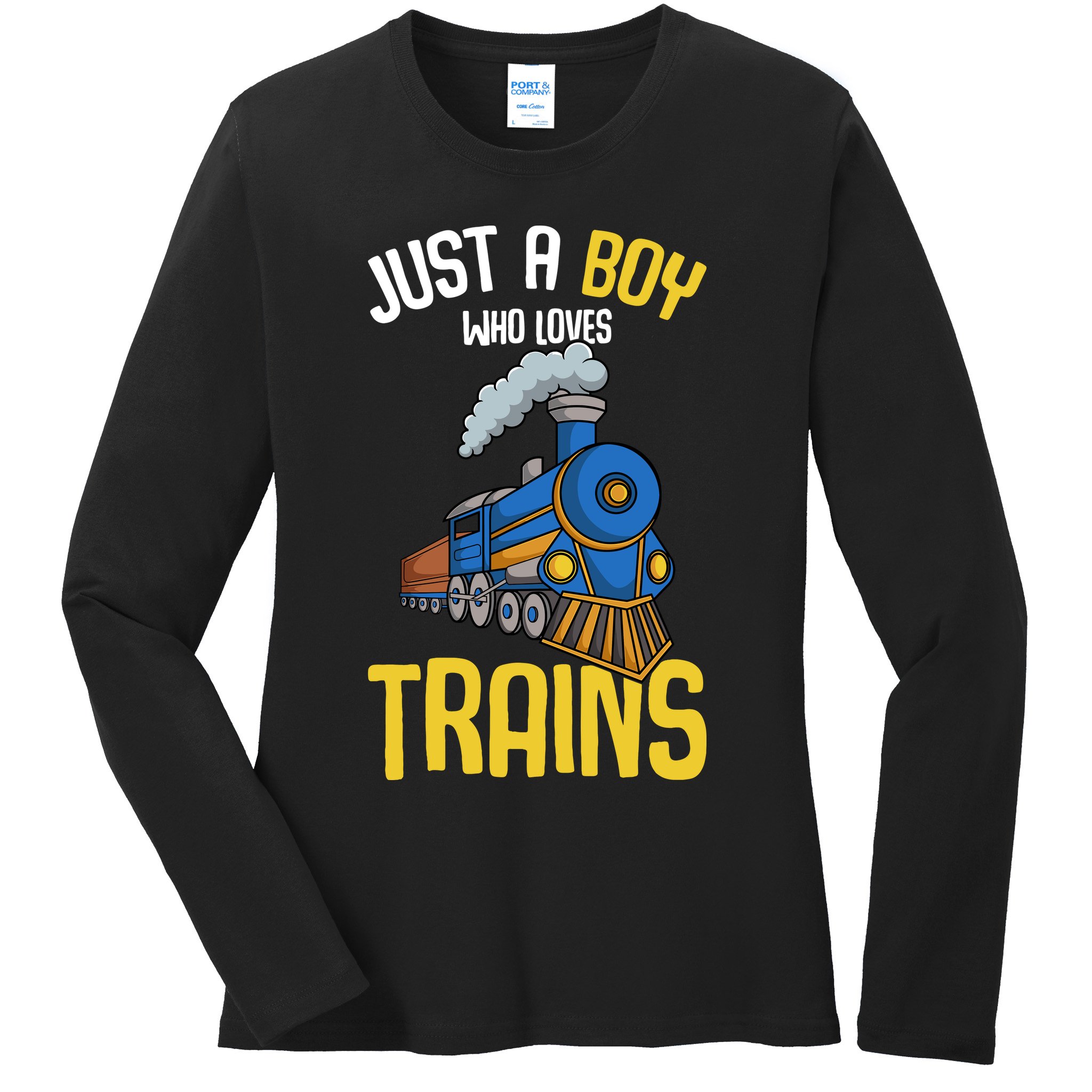 Just A Boy Who Loves Trains Locomotive Train Ladies Long Sleeve Shirt