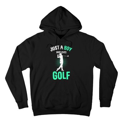 Just A Boy Who Loves Golf Club Golfer Golfing Hoodie