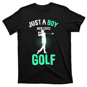 Just A Boy Who Loves Golf Club Golfer Golfing T-Shirt