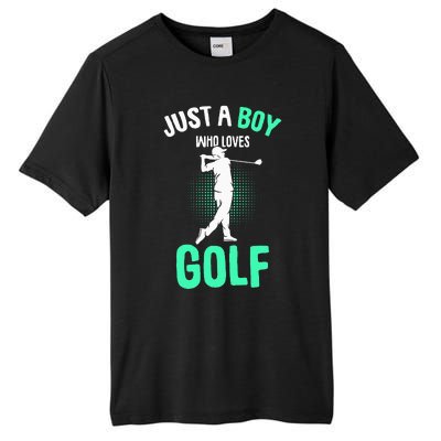 Just A Boy Who Loves Golf Club Golfer Golfing Tall Fusion ChromaSoft Performance T-Shirt