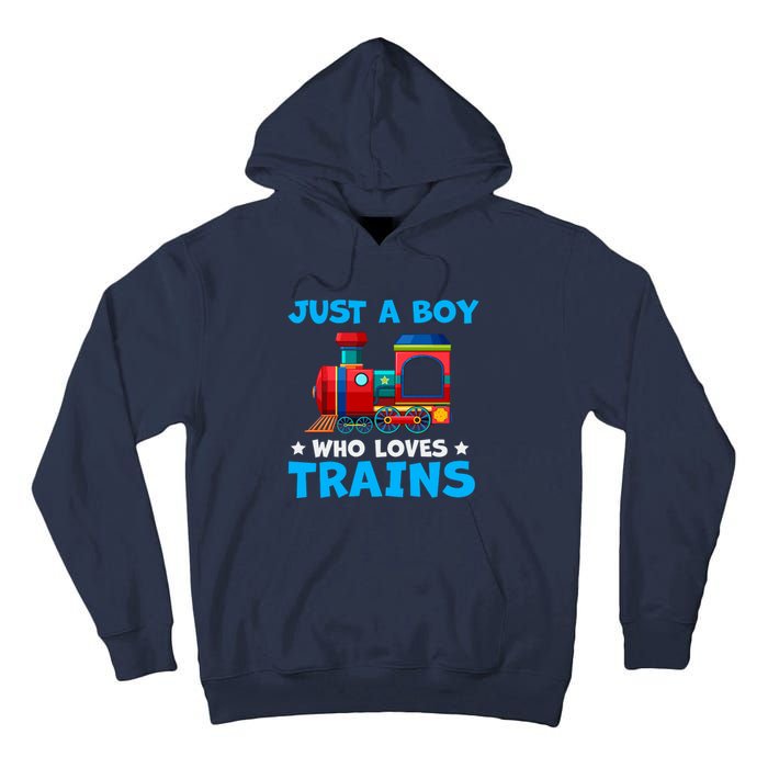 Just A Boy Who Loves Trains Cute Train Lovers Tall Hoodie