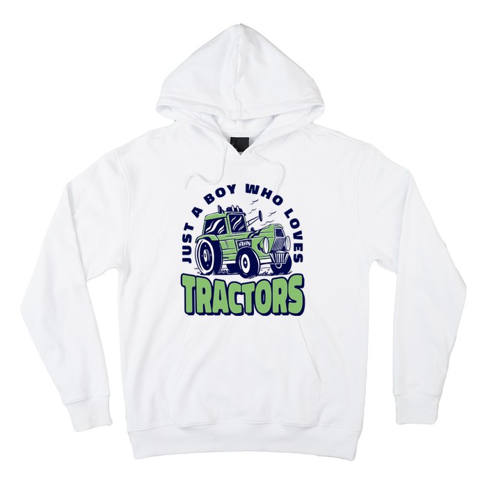 Just A Boy Who Loves Tractors Hoodie