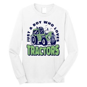 Just A Boy Who Loves Tractors Long Sleeve Shirt