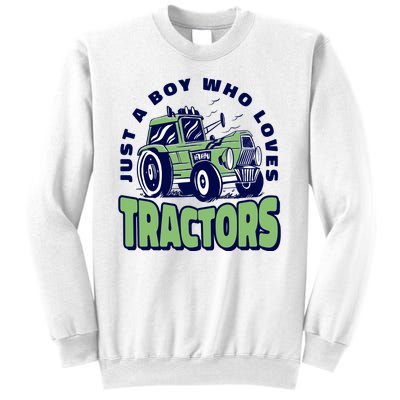 Just A Boy Who Loves Tractors Sweatshirt