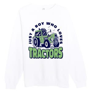 Just A Boy Who Loves Tractors Premium Crewneck Sweatshirt