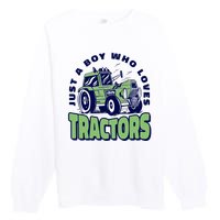 Just A Boy Who Loves Tractors Premium Crewneck Sweatshirt