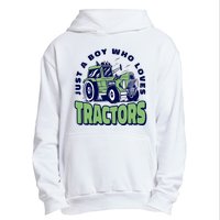 Just A Boy Who Loves Tractors Urban Pullover Hoodie