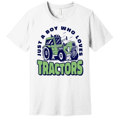 Just A Boy Who Loves Tractors Premium T-Shirt