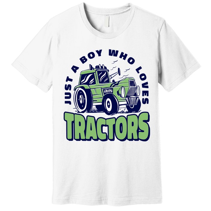 Just A Boy Who Loves Tractors Premium T-Shirt