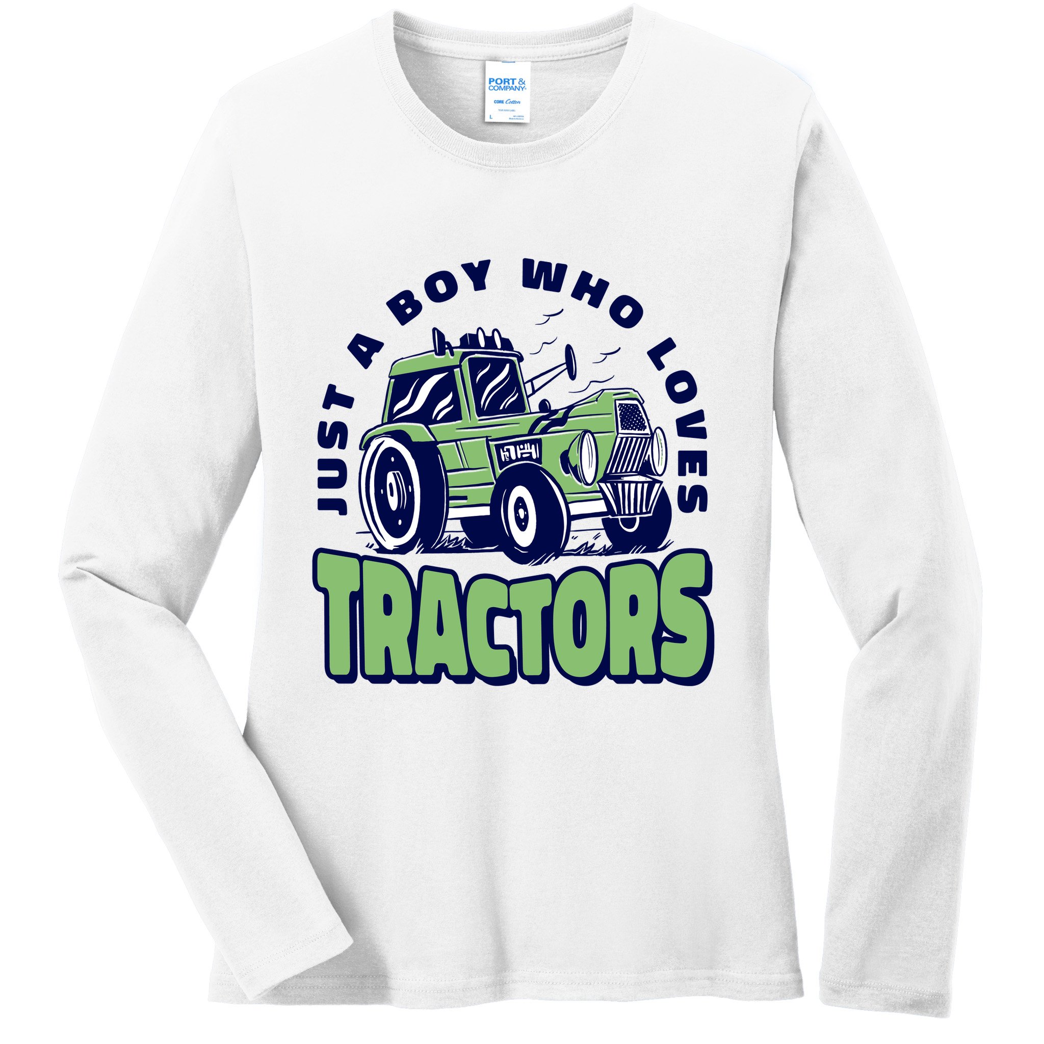 Just A Boy Who Loves Tractors Ladies Long Sleeve Shirt
