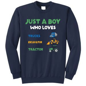 Just A Boy Who Loves Trucks Excavators Tractors Vehicle Sweatshirt