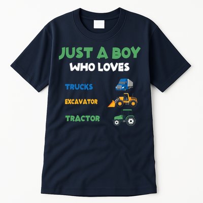 Just A Boy Who Loves Trucks Excavators Tractors Vehicle Tall T-Shirt