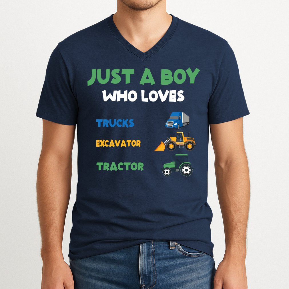 Just A Boy Who Loves Trucks Excavators Tractors Vehicle V-Neck T-Shirt